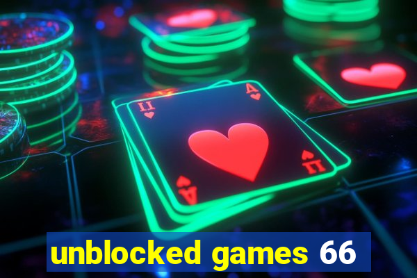 unblocked games 66